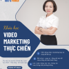 KHÓA 1 - VIDEO MARKETING THỰC CHIẾN