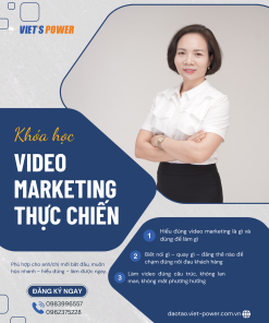 KHÓA 1 - VIDEO MARKETING THỰC CHIẾN